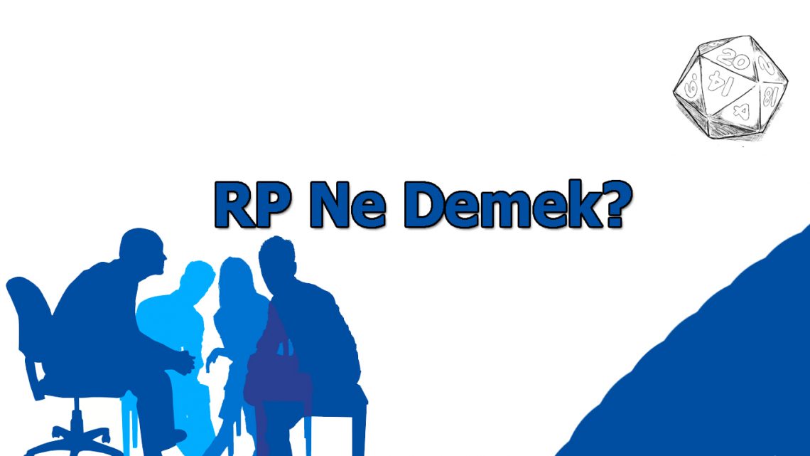 RP Ne Demek? RP Ne Demek?