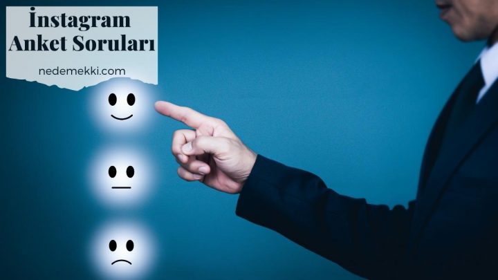 İnstagram Anket Soruları