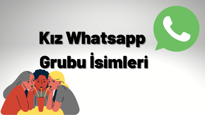 Kız Whatsapp Grubu İsimleri